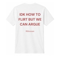 Idk how to flirt