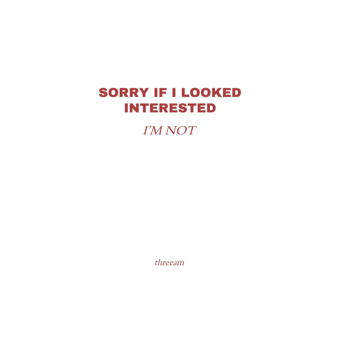 Sorry if i look