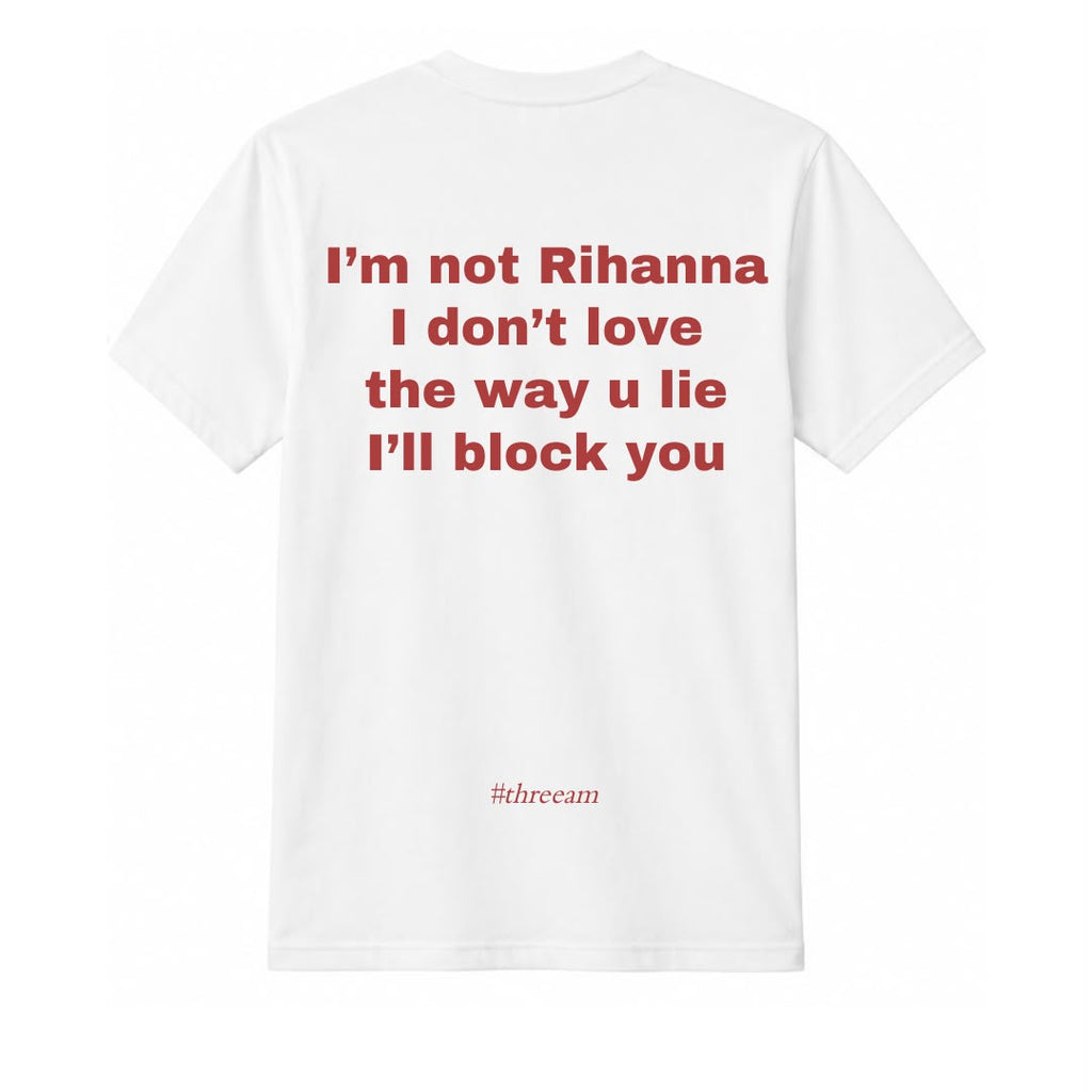 I'm not Rihanna