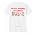 I'm not Rihanna