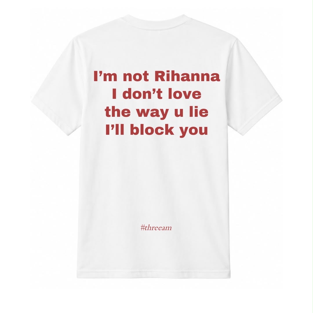 I'm not Rihanna
