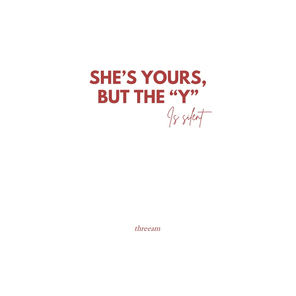 She's yours